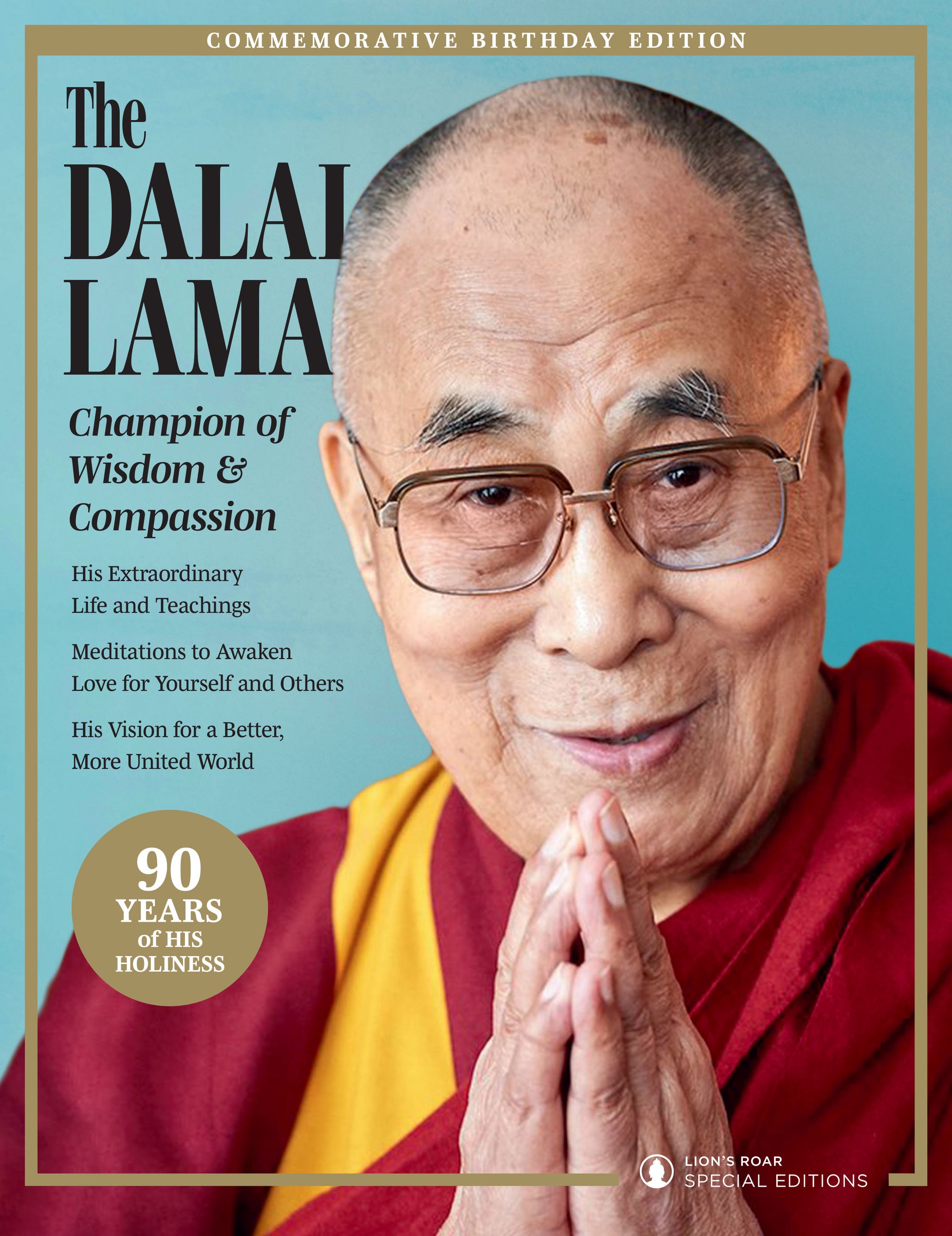 期間限定お値下げ！早い者勝ち！　ＴＨＥ　ＤＡＬＡＩ　ＬＡＭＡ The Dalai Lama: Champion of Wisdom & Compassion – Lion's Roar